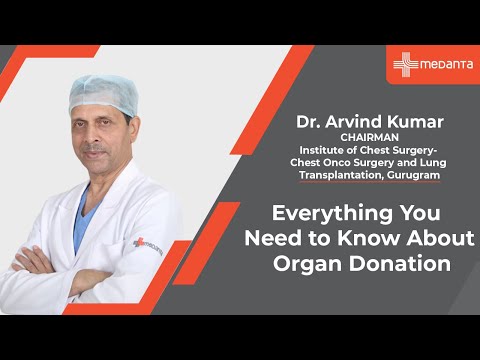  Everything You Need to Know About Organ Donation 